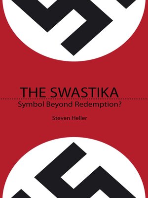 The Swastika: Symbol Beyond Redemption? - ebook